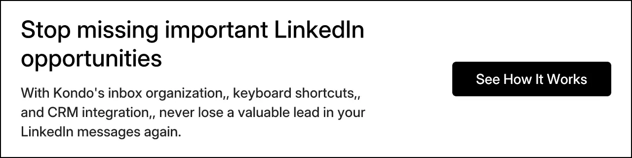 Stop missing important LinkedIn opportunities