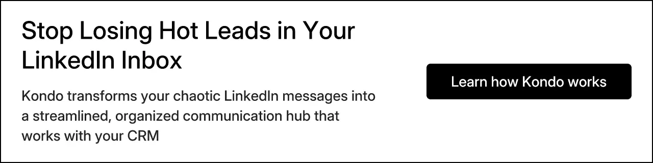 Stop Losing Hot Leads in Your LinkedIn Inbox