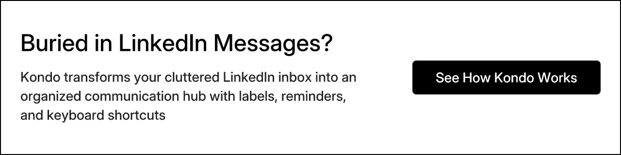 Buried in LinkedIn Messages?