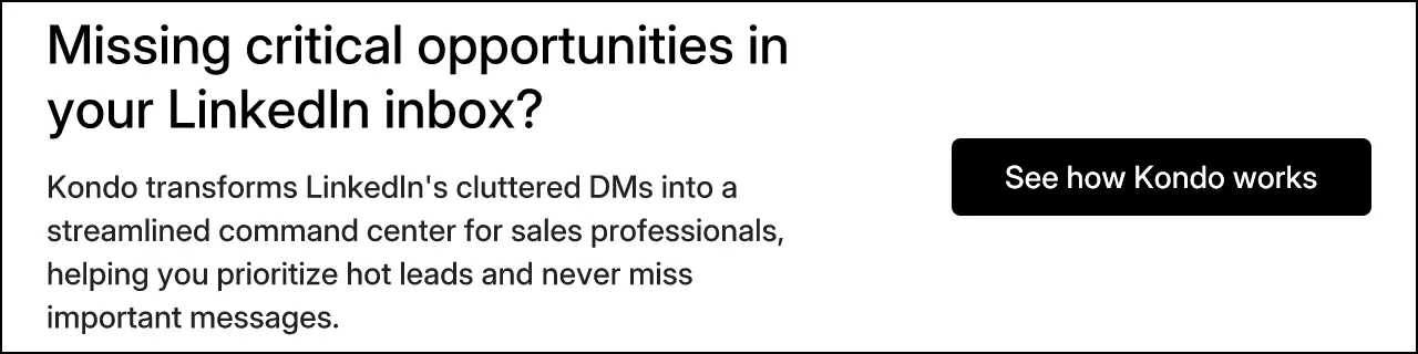 Missing critical opportunities in your LinkedIn inbox?