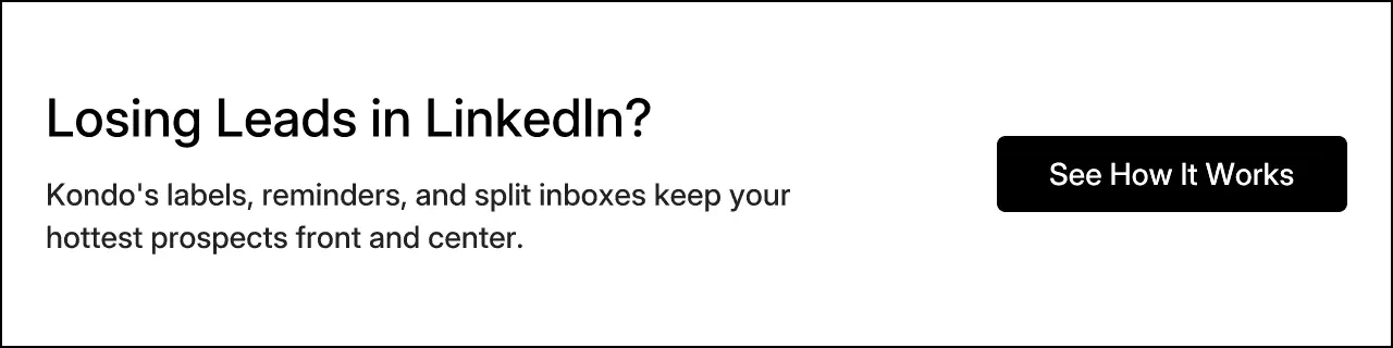 Losing Leads in LinkedIn?