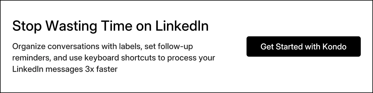 Stop Wasting Time on LinkedIn