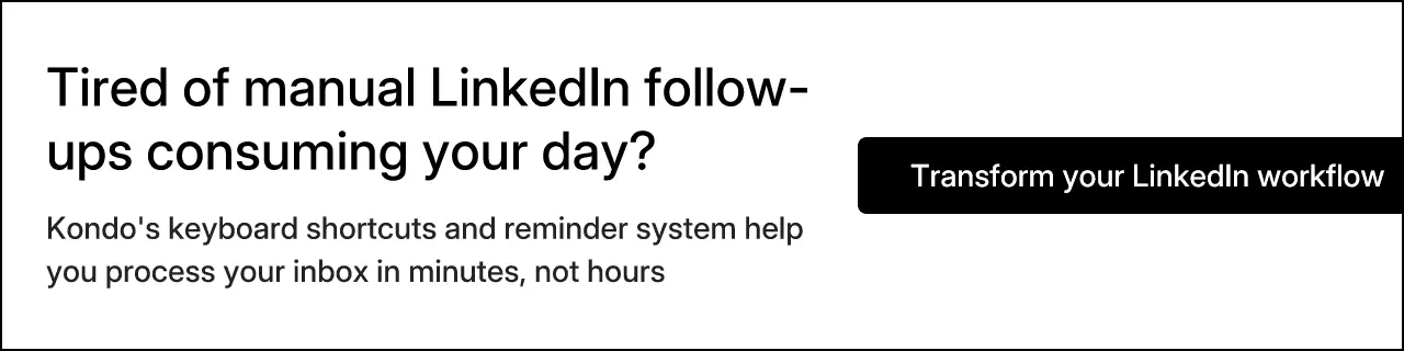 Tired of manual LinkedIn follow-ups consuming your day?