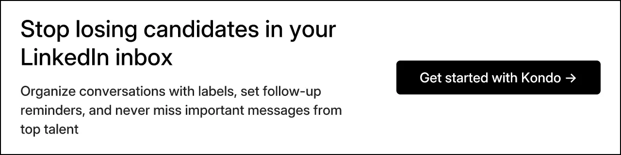 Stop losing candidates in your LinkedIn inbox