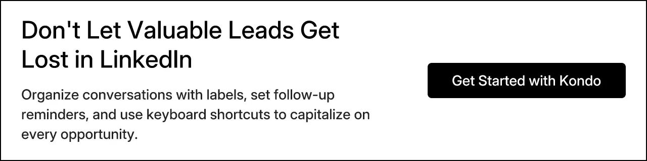 Don't Let Valuable Leads Get Lost in LinkedIn