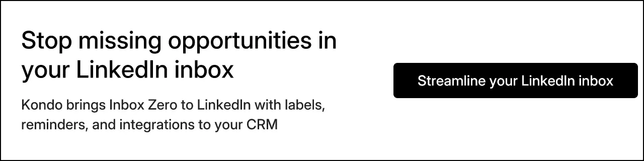 Stop missing opportunities in your LinkedIn inbox